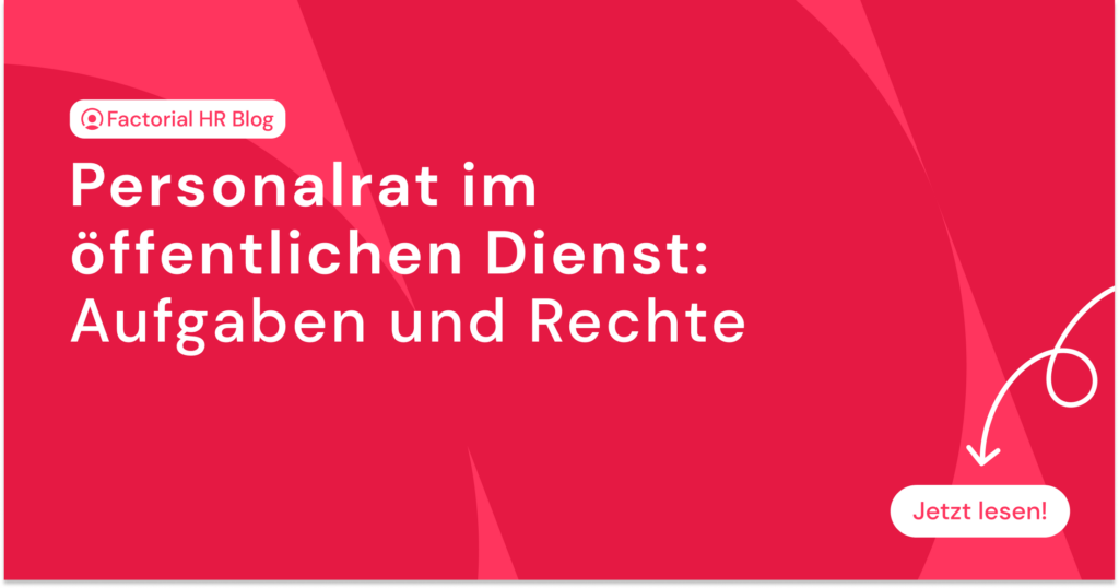 Aufgaben Des Personalrats Im öffentlichen Dienst factorialhr.de