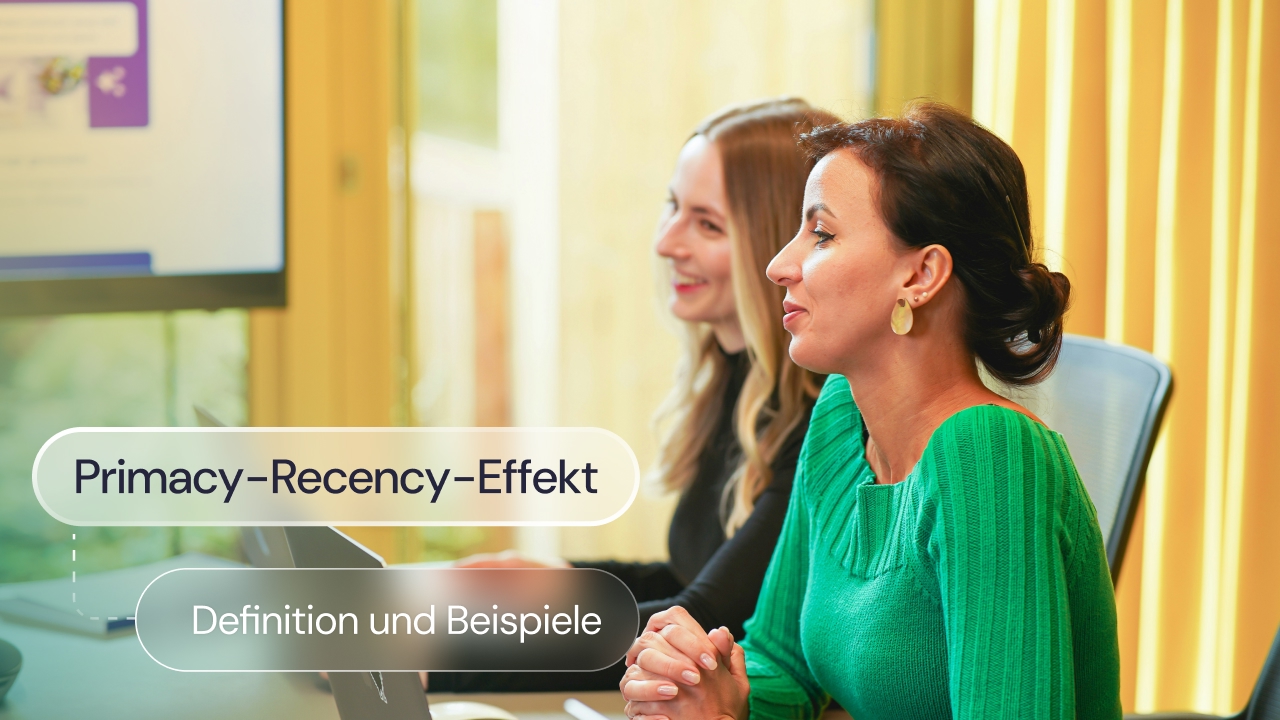 Primacy-Recency-Effekt: Definition und Beispiele