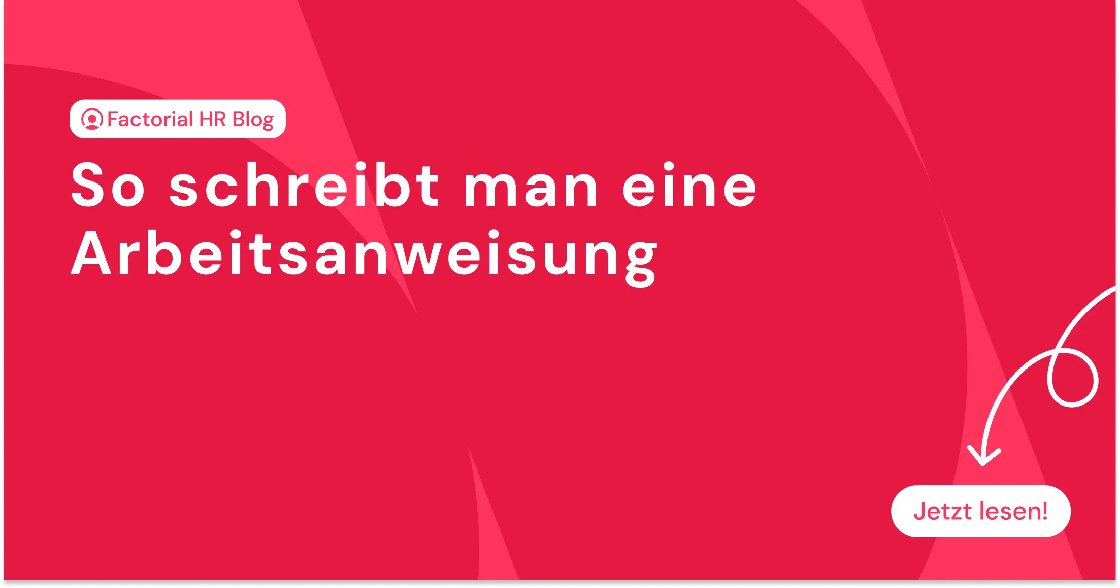 So schreibt man eine Arbeitsanweisung