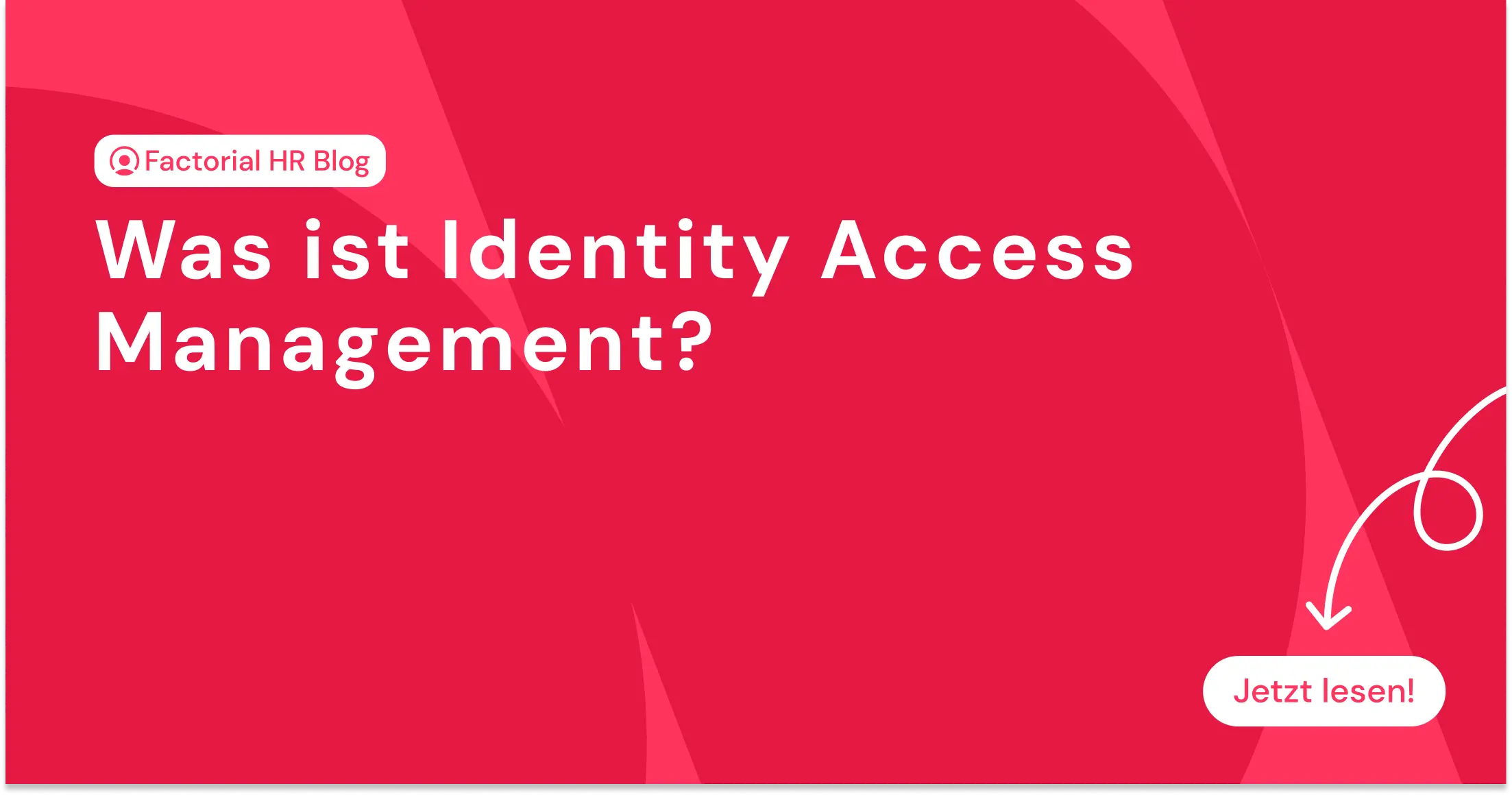 Was ist Identity Access Management?