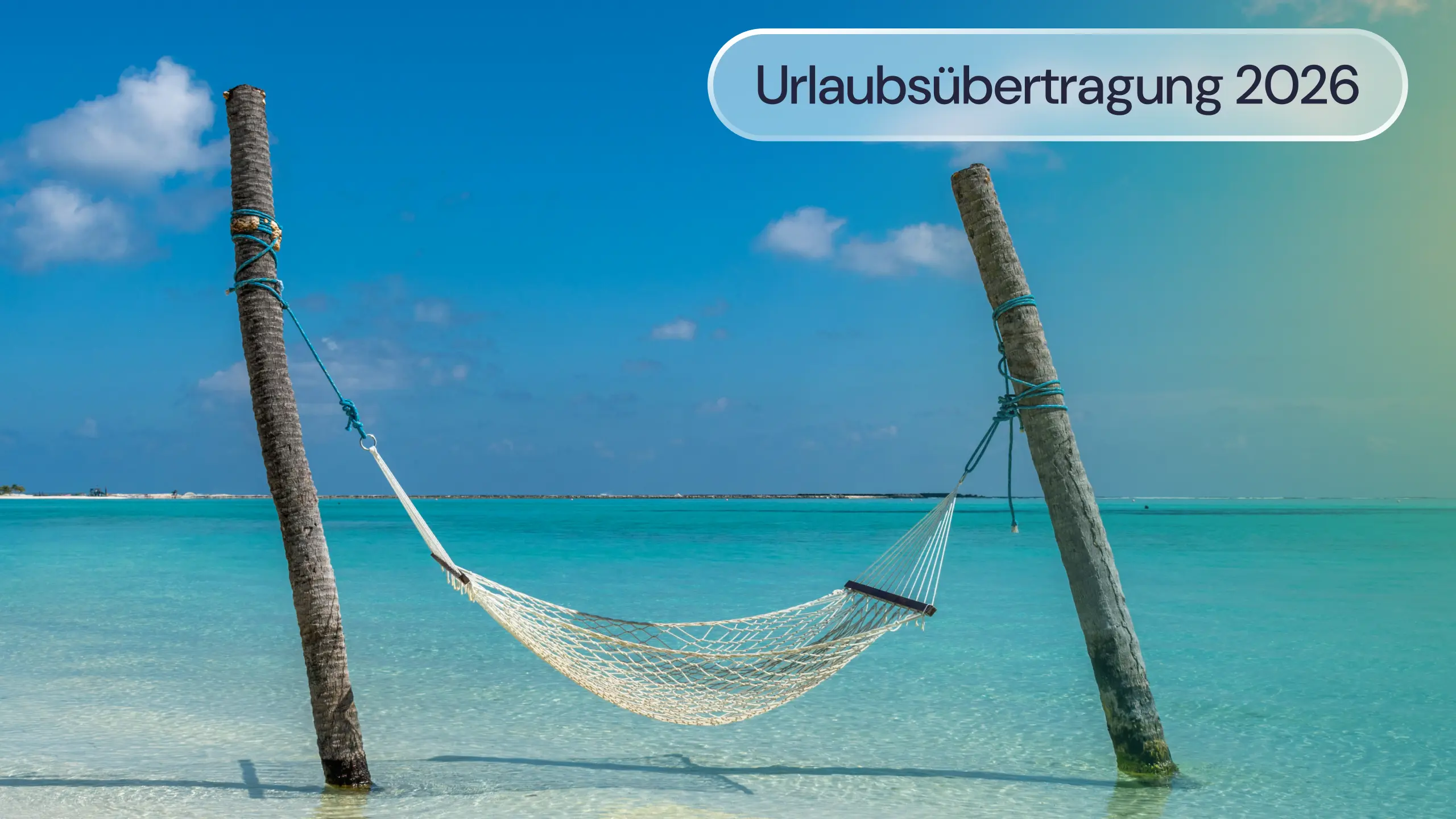 Urlaubsübertragung 2026